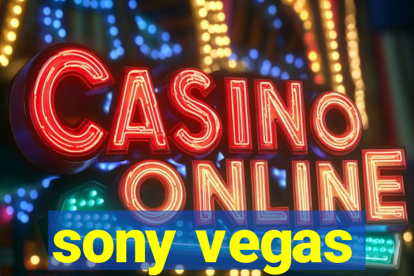sony vegas